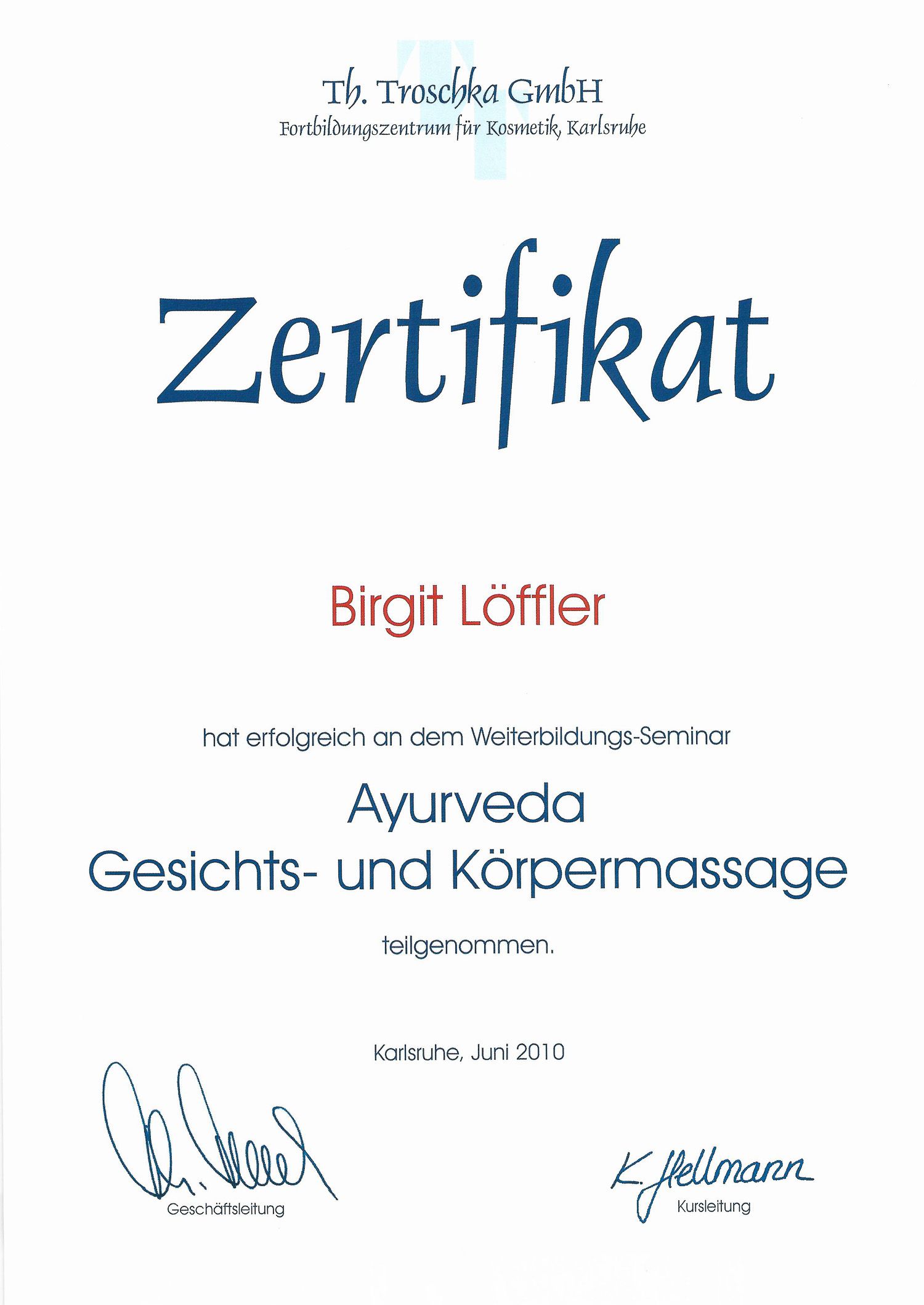 Ayurveda Gesichts und Körpermassage in Lauterbach und im Vogelsberg Zertifikat Birgit Löffler